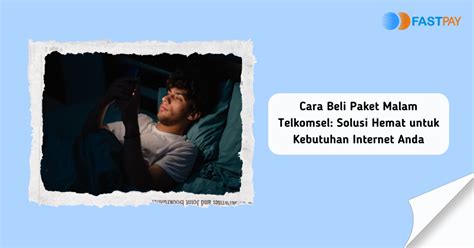 fri fayer Lihat detail Welkin Maksimalkan Poin & Paket malam Telkomsel tanpa batas image 4