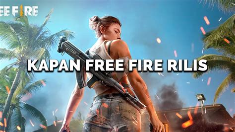 kapan free fire rilis terbukti kesempatan terakhir koin info top up terbaru image 1